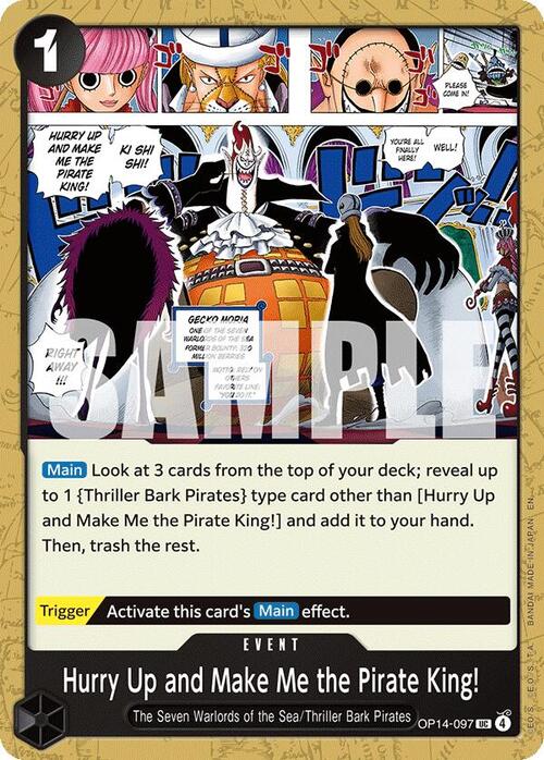 Hurry Up and Make me The Pirate King-OP14-097(UC) The Azure Sea's Seven