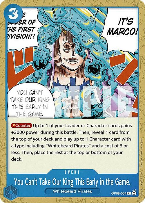 You Can't Take Our King This Early in the Game (OP08-054) -Two Legends(UC) [OP08-054]