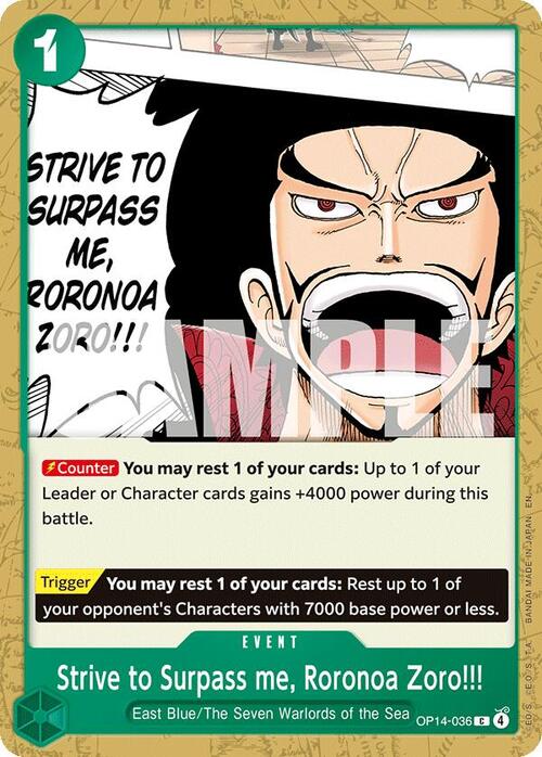 Strive to Surpass Me,Roronoa Zoro!!! OP-14The Azure Sea's Seven (OP14-036) (C)
